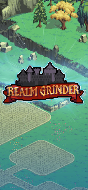 Realm Grinder